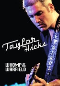 TAYLOR HICKS - WHOMP AT THE WARFIELD